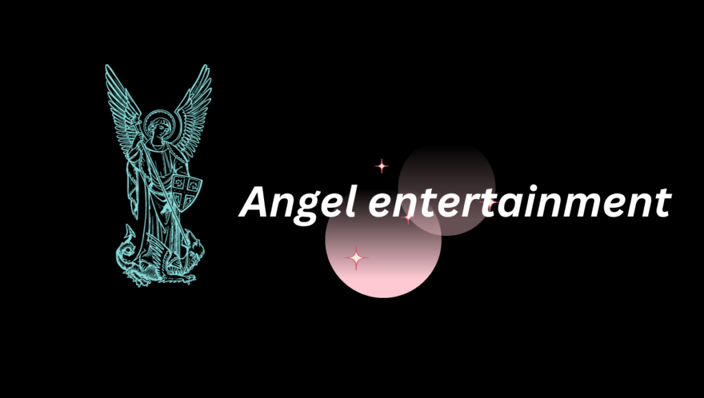 Angel Entertainment Platform