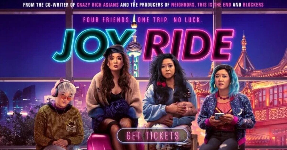 Joy Ride 2023 Showtimes near Evo Entertainment Kyle Factsfair