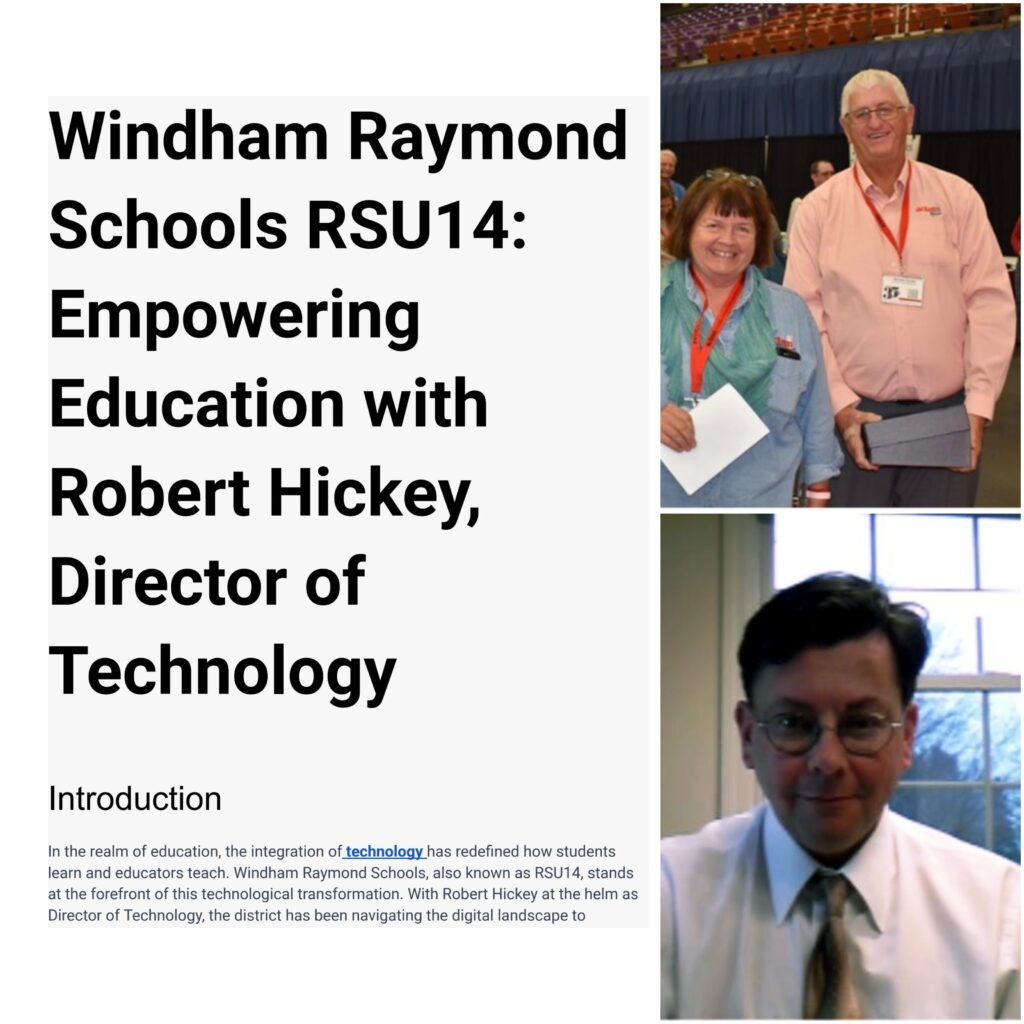 Leading Windham Raymond Schools RSU14 Into the Digital Age